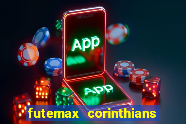 futemax corinthians x vasco da gama